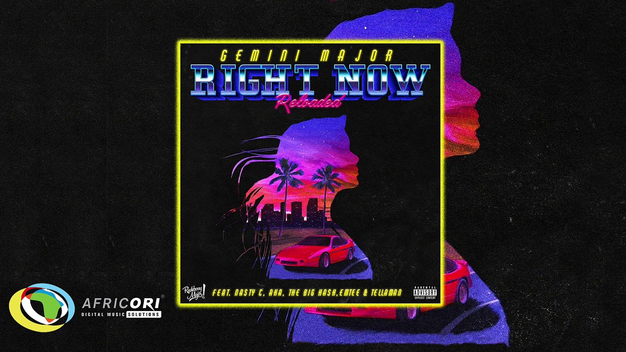 Gemini Major - Right Now Reloaded [