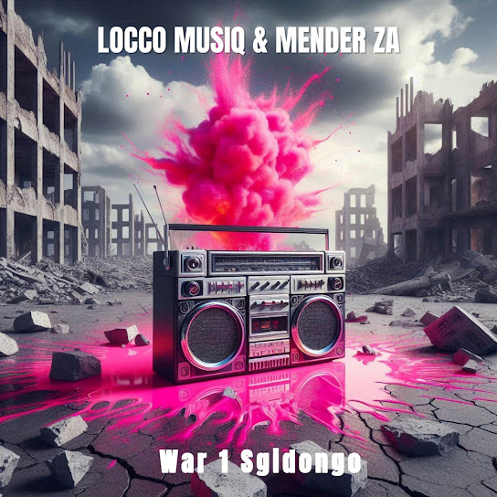 Locco Musiq - War 1 (Sgidongo)