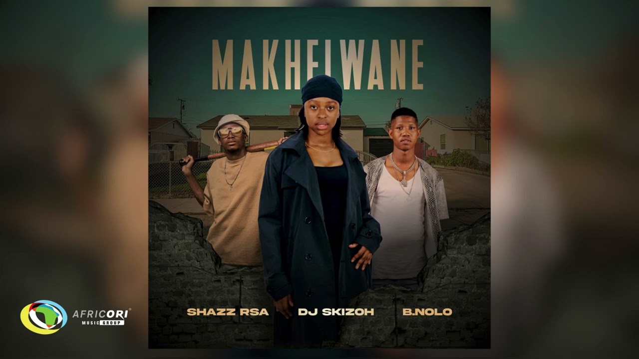 Shazz RSA - Makhelwane