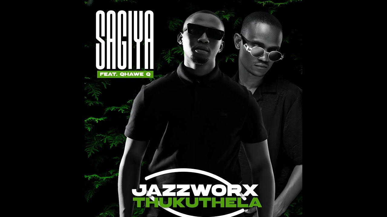 Jazzworx - Sagiya