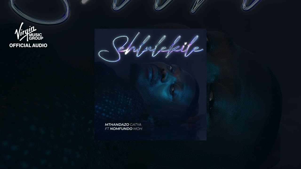 Sehlulekile - Mthandazo Gatya