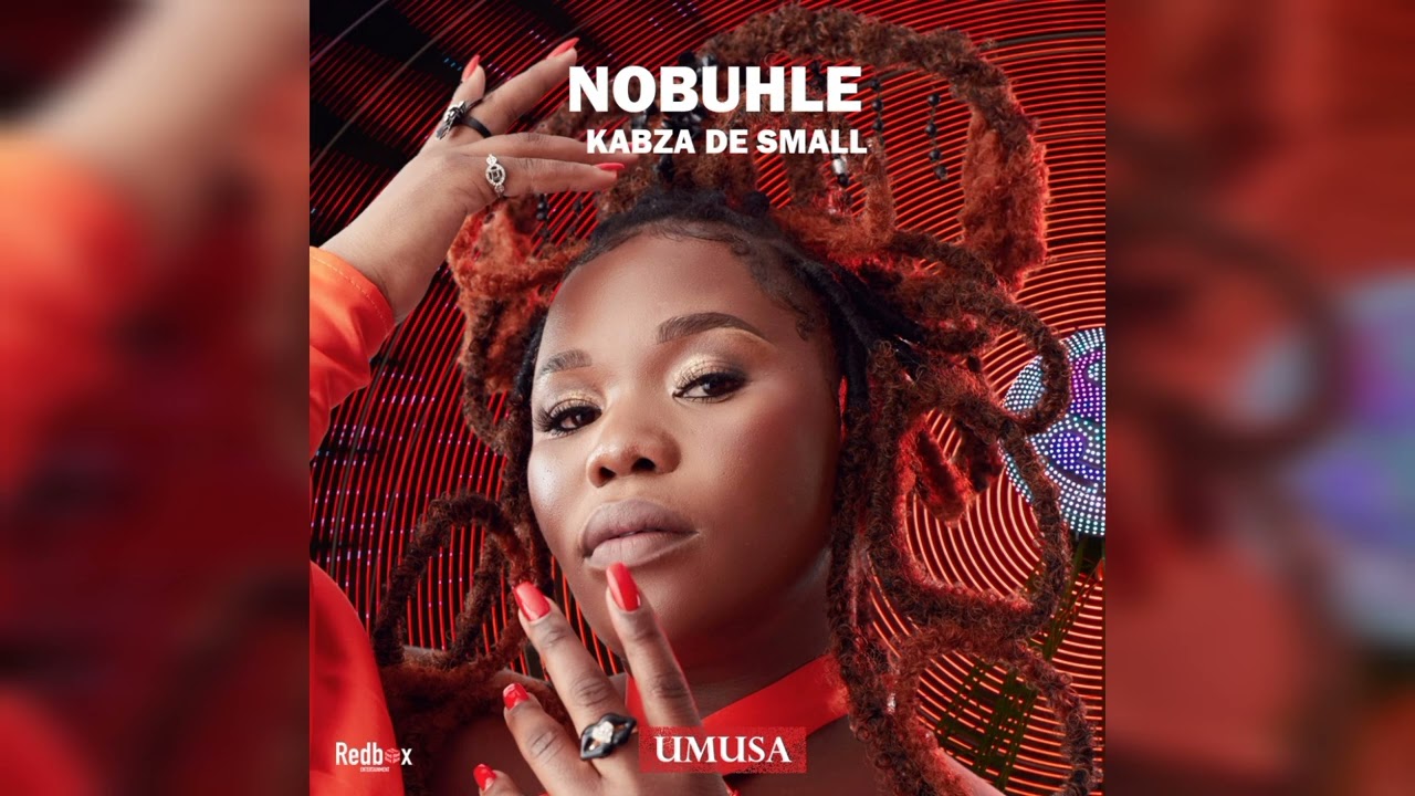 Nobuhle x Kabza De Small - Umusa