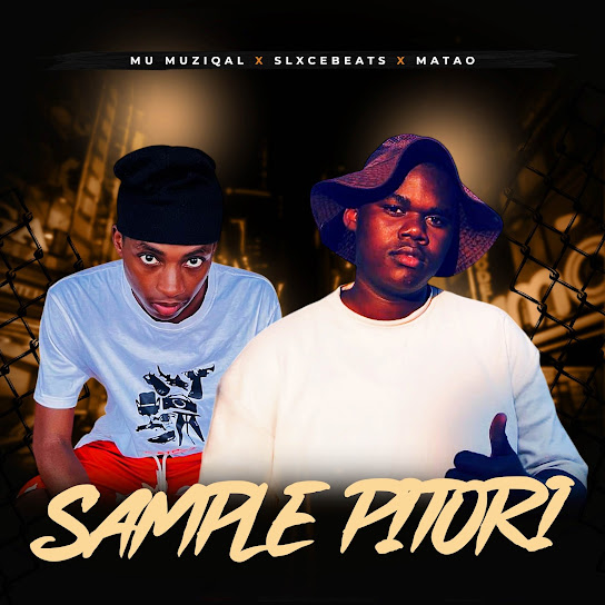 Mu MuziQal - Sample Pitori