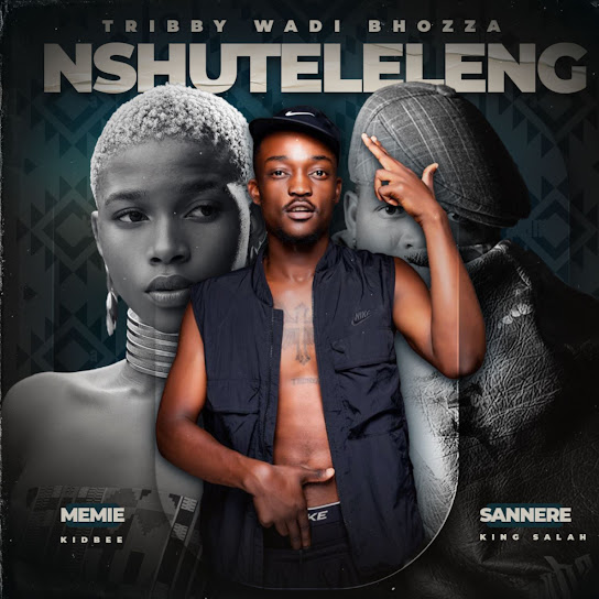 Tribby Wadi Bhozza - Nxuteleleng