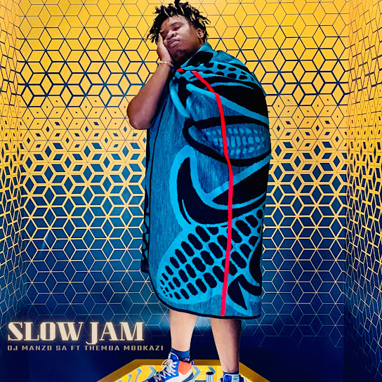 DJ Manzo SA - Slow Jam