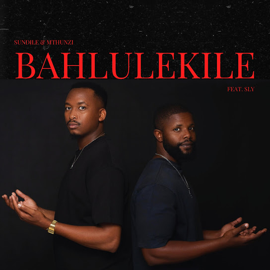 Sundile - Bahlulekile