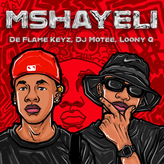 De Flame Keyz - Mshayeli