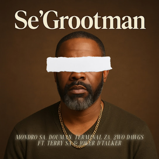 Mondro sa - Se'Grootman