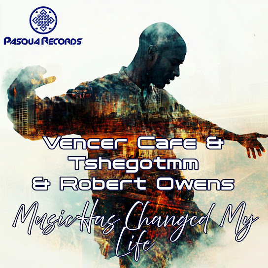 Vencer Cafe - Music Has Changed My Life (Reprise)