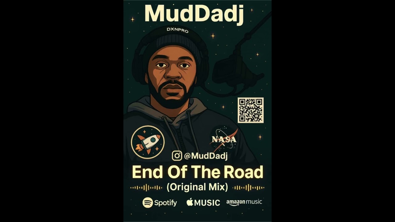 MudDadj - End Of the Road