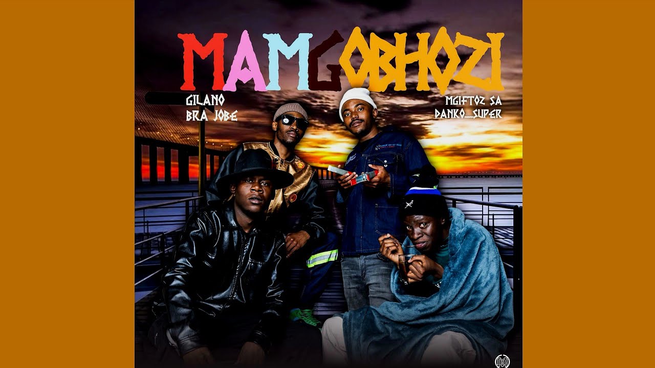 Gilano - Mamgobhozi