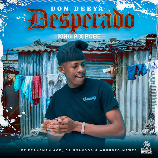 Don Deeya - Desperado