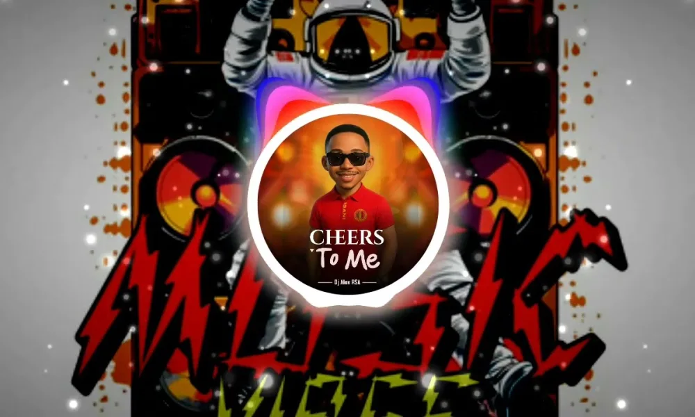 Download Dj Alex RSA Cheers to Me Album