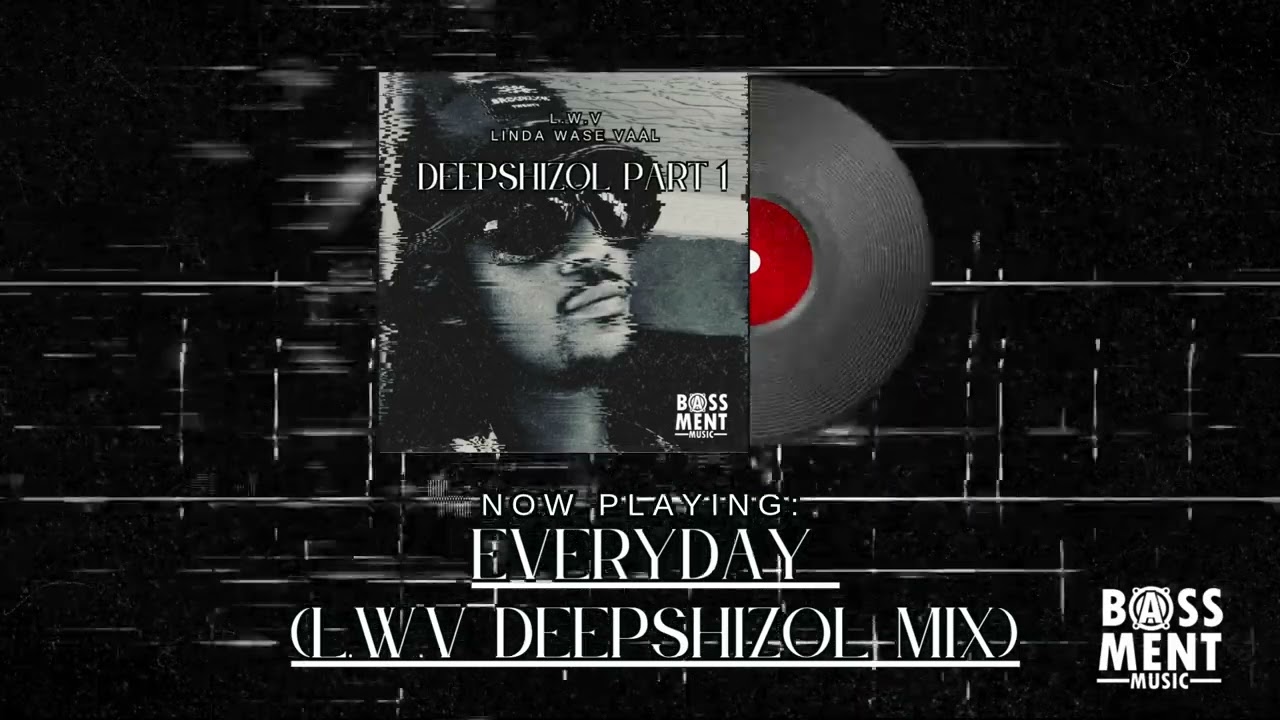 5. Linda Wase Vaal - Everyday L.W.V Deepshizol Mix
