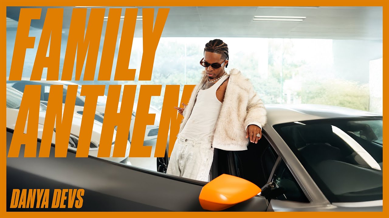 Danya Devs - Family Anthem | Hip Hop