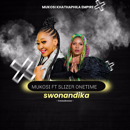 Mukosi - Swonandika