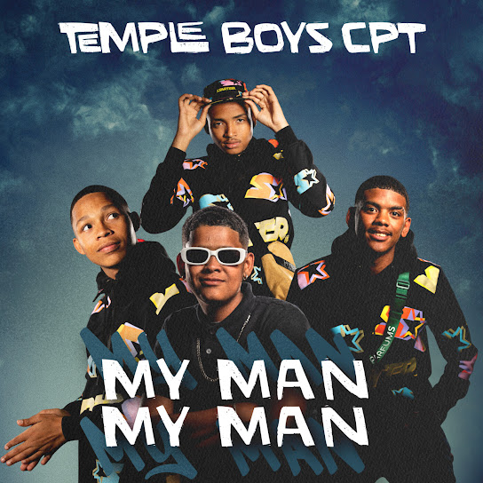 Temple Boys CPT - My Man My Man
