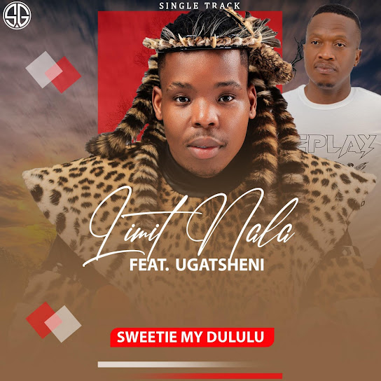 LIMIT NALA - SWEETIE MY DULULU