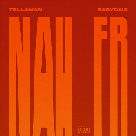 Tellaman - NAH 4REAL