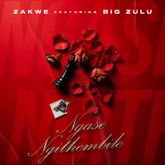 Zakwe - Ngase Ngithembile