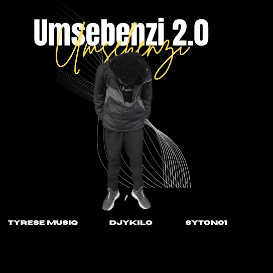 Tyrese musiq - Umsebenzi 2.0 (Remix)