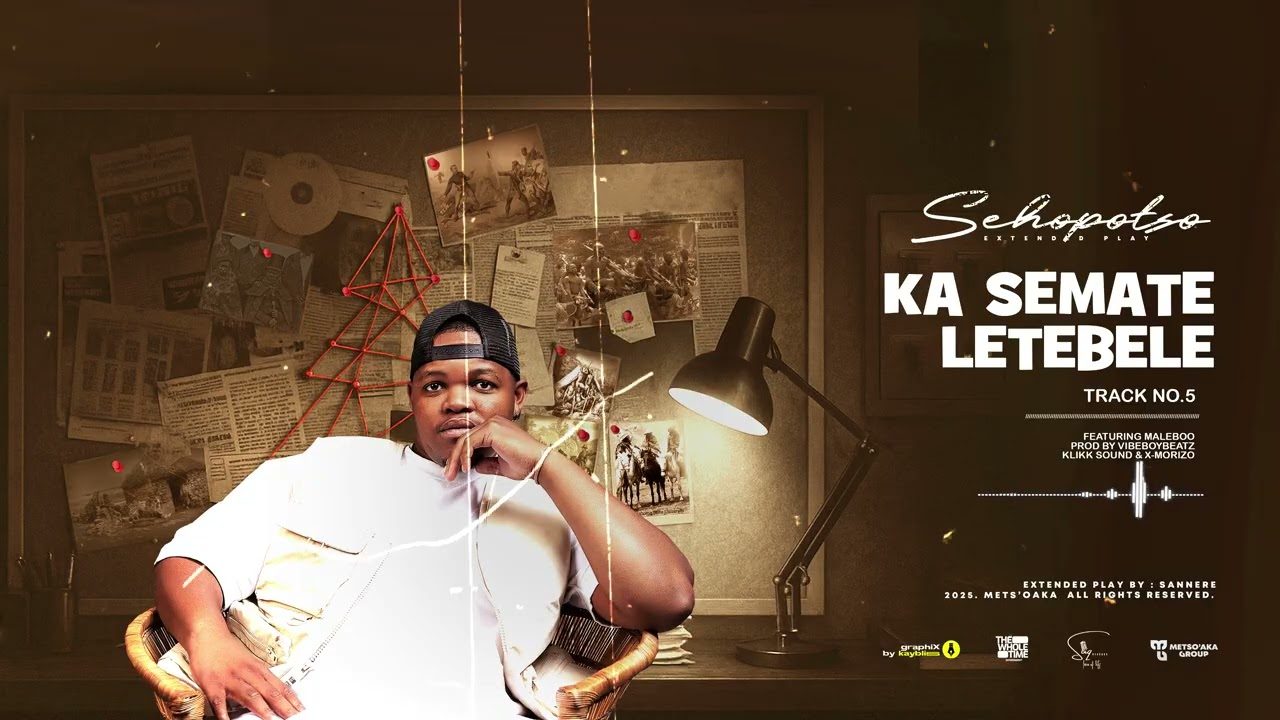05: Sannere - Ka Semate Letebele