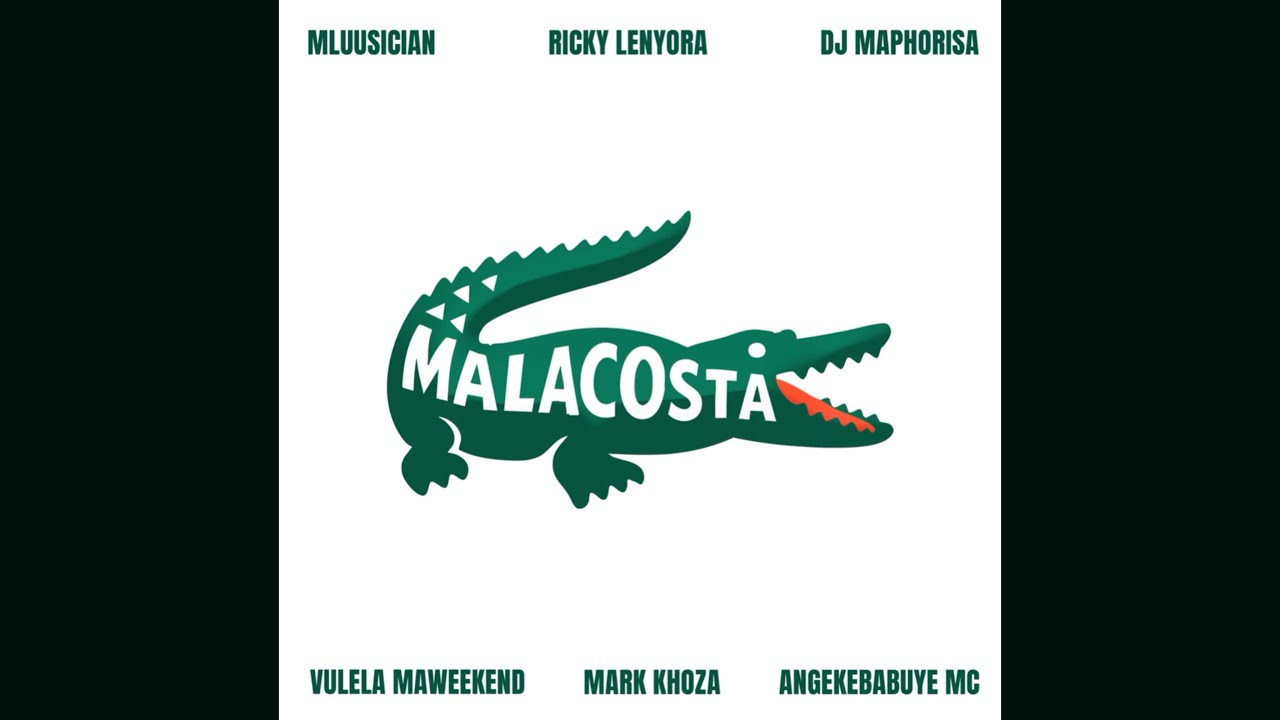 Mluusician x Ricky Lenyora x Dj Maphorisa - Malacosta