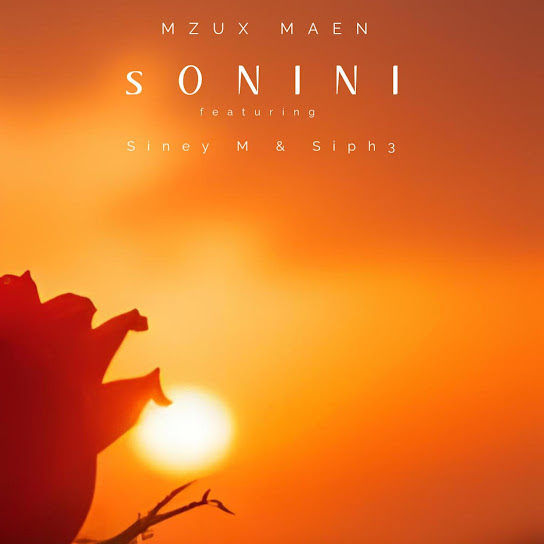 Mzux Maen - Sonini
