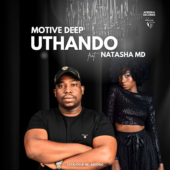Motive Deep - Uthando feat. NATASHA MD