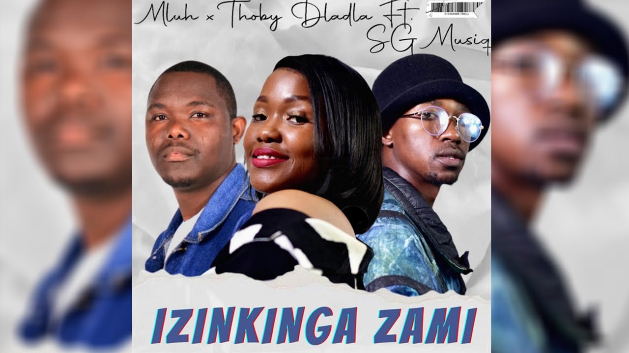 Mluh - Izinkinga Zami [