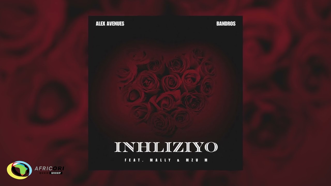 Alex Avenues - Inhliziyo [
