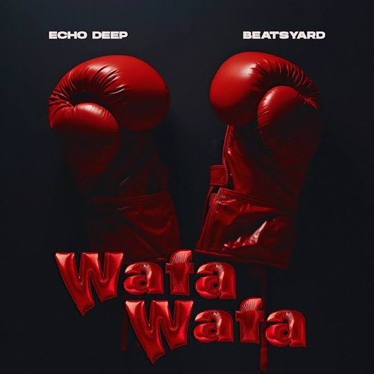 Echo Deep - Wafa Wafa