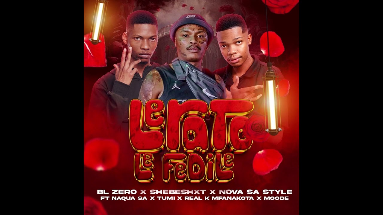Shebeshxt - Lerato Le Fedile x BL Zero x Nova Sa Style x Naqua SA x Tumi x Real K Mfanakota x Moode