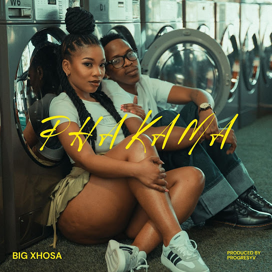 Big Xhosa - Phakama