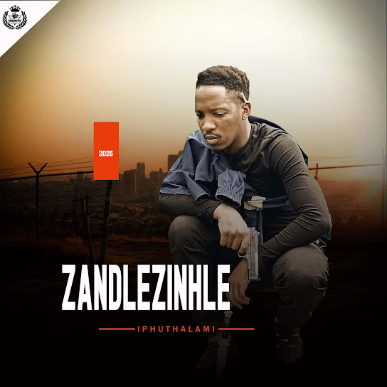 Sabelo zandlezinhle - IPHUTHALAMI