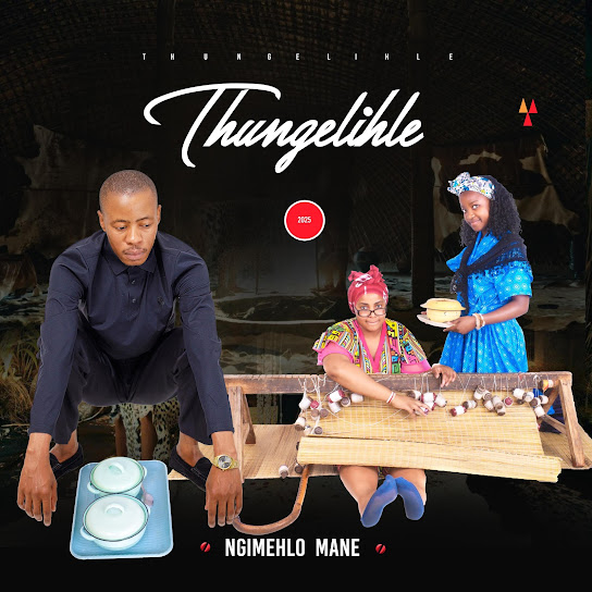 Thungelihle - Wamyeka Siyamthatha