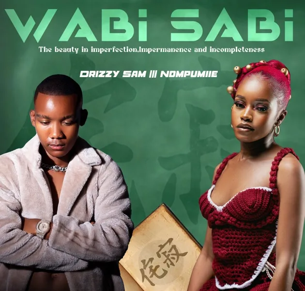 Download Drizzy Sam (RSA) & Nompumiie Wabi Sabi Album