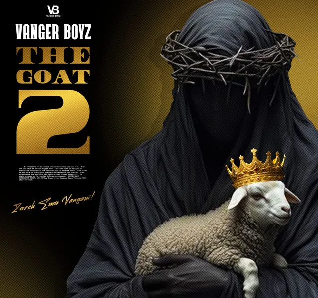 Download Vanger Boyz The GOAT 2 Album