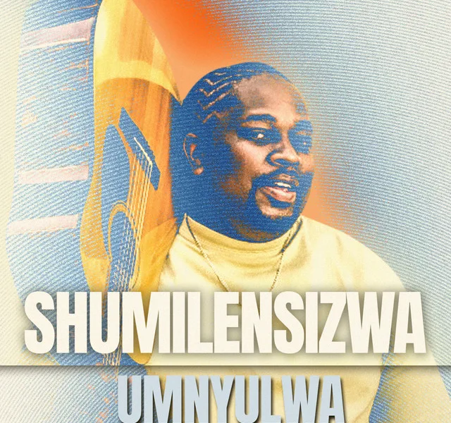 Download Shumilensizwa Umnyulwa Album