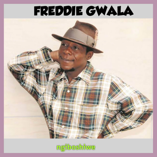Freddie gwala - Ngiboshiwe Freddie gwala - Ngiboshiwe