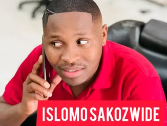 ISLOMO SAKOZWIDE - Awungiyeke Mposa.Co.Za